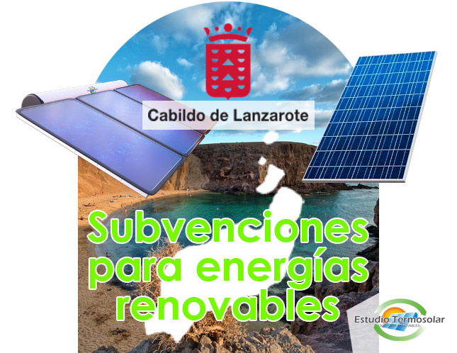 Subvenciones para energías renovables en Lanzarote